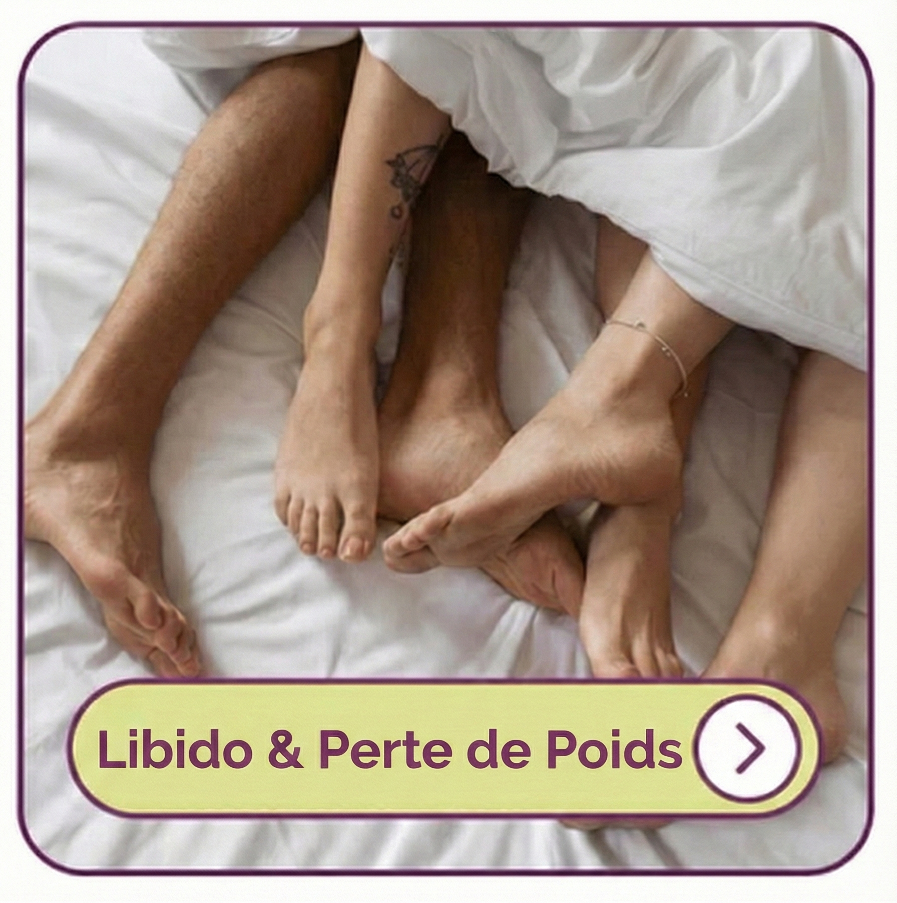 Libido & Perte de Poids